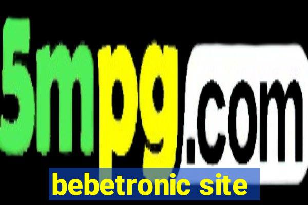 bebetronic site